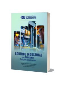 Control Industrial con CADESIMU. Guía para Principiantes